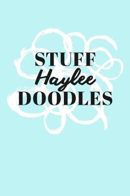 Book cover for Stuff Haylee Doodles