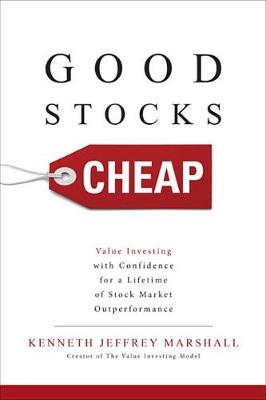 Book cover for Good Stocks Cheap: Value Investing with Confidence for a Lifetime of Stock Market Outperformance