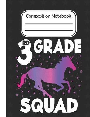 Book cover for 3rd grade Squad - Composition Notebook