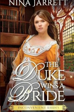 Cover of The Duke Wins a Bride