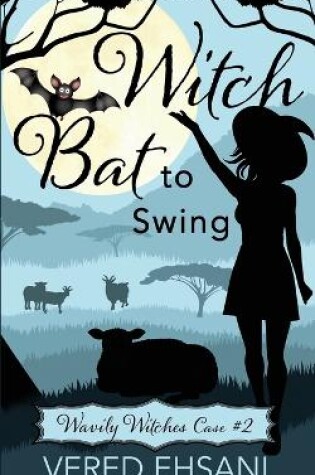 Cover of Witch Bat To Swing