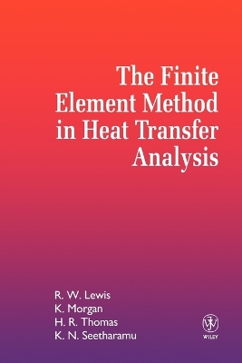 Book cover for The Finite Element Method in Heat Transfer Analysis