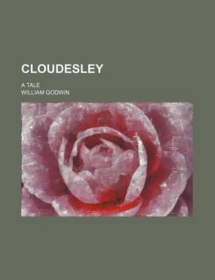 Book cover for Cloudesley; A Tale