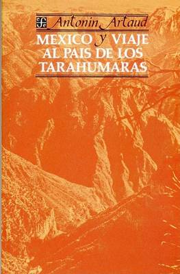 Book cover for Mexico - Viaje Al Pais De Los Tarahumaras : Mexico & Voyage Tothe Land of