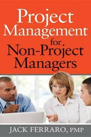 Cover of Project Management for Non-Project Managers