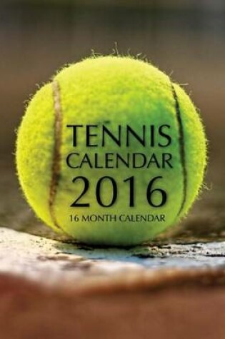 Cover of Tennis Calendar 2016