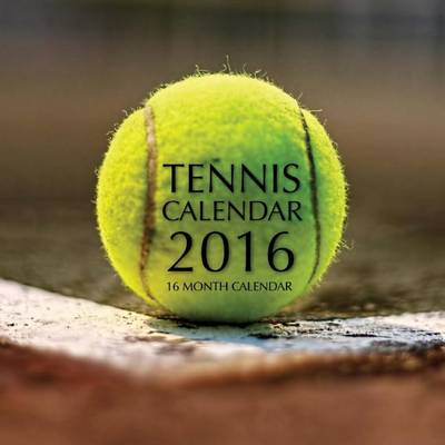 Book cover for Tennis Calendar 2016