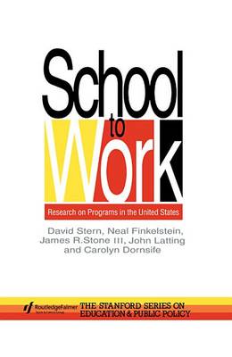 Book cover for School to Work: Research on Programs in the United States