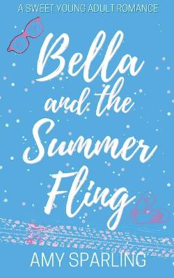 Book cover for Bella and the Summer Fling