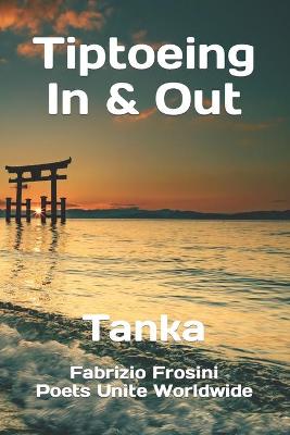 Book cover for Tiptoeing In & Out