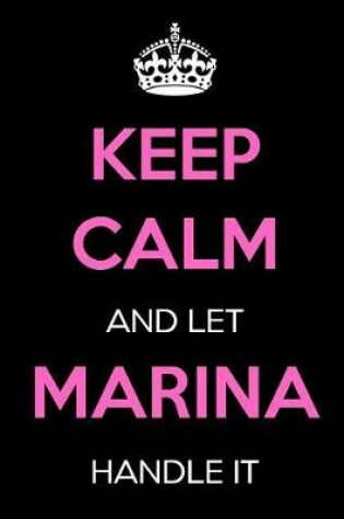 Cover of Keep Calm and Let Marina Handle It