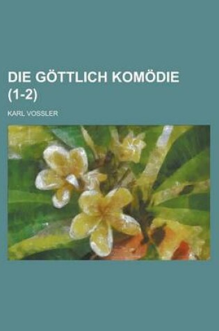 Cover of Die Gottlich Komodie (1-2)