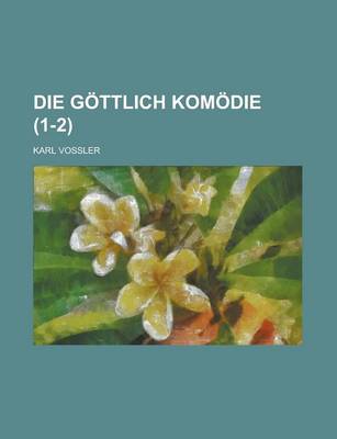 Book cover for Die Gottlich Komodie (1-2)