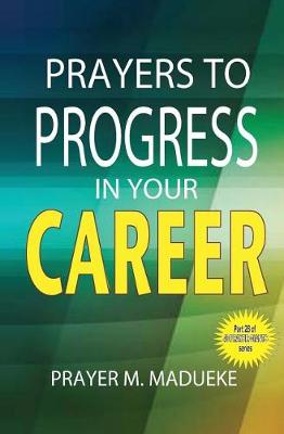 Cover of Prayers to progress in your career