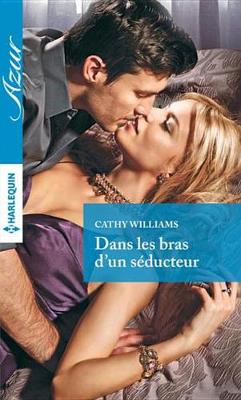 Book cover for Dans Les Bras D'Un Seducteur
