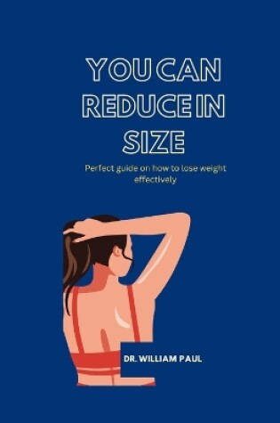 Cover of You Can Reduce in Size