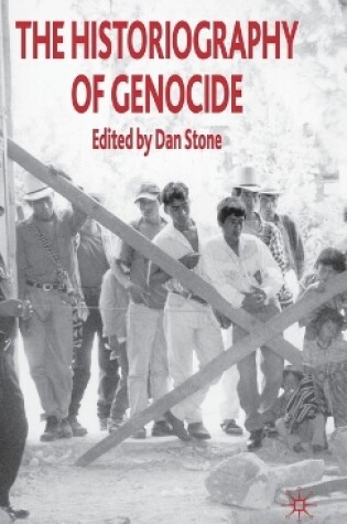 Cover of The Historiography of Genocide