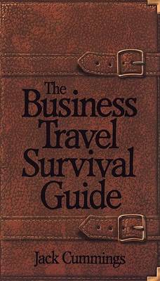 Book cover for The Business Travel Survival Guide