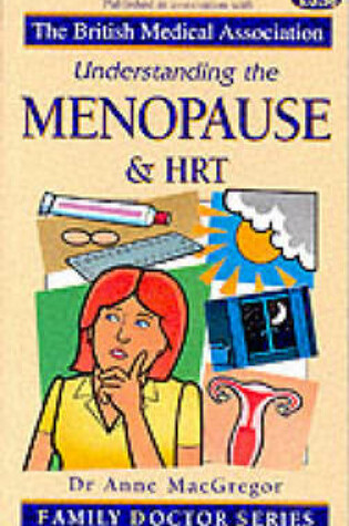 Cover of Understanding the Menopause and HRT