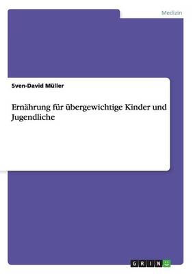 Book cover for Ernährung für übergewichtige Kinder und Jugendliche