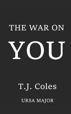 Book cover for The War On You