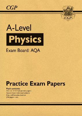 Book cover for A-Level Physics AQA Practice Papers