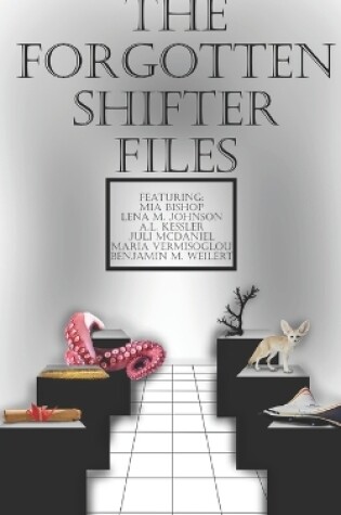 Cover of Forgotten Shifter Files