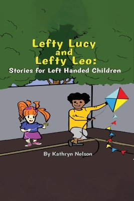 Book cover for Lefty Lucy and Lefty Leo