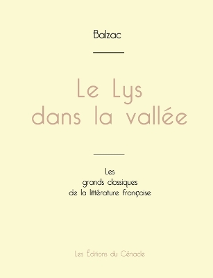 Book cover for Le Lys dans la vall�e de Balzac (�dition grand format)