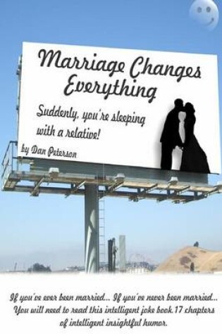 Cover of Marriage Changes Everything