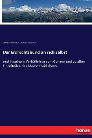 Cover of Der Erdrechtsbund an sich selbst