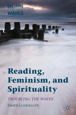 Cover of Reading, Feminism, and Spirituality