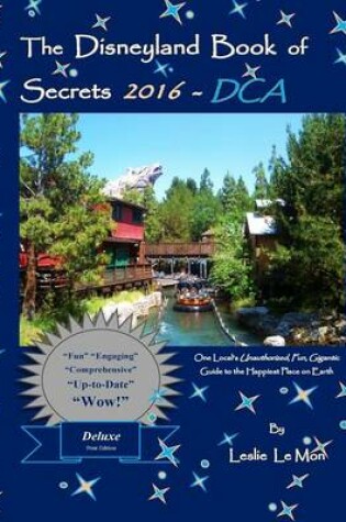 Cover of The Disneyland Book of Secrets 2016 - DCA