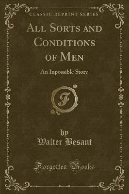 Cover of All Sorts and Conditions of Men