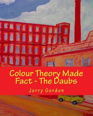 Book cover for Colour Theory Made Fact - The Daubs