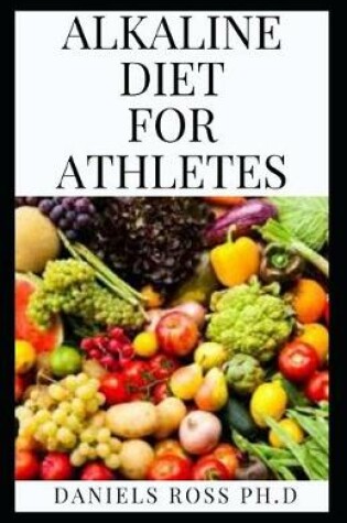 Cover of Alkaline Diet for Athletes