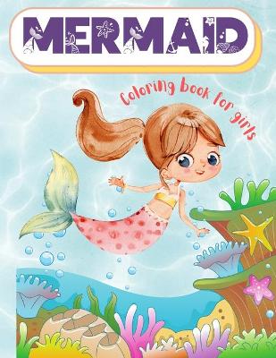 Book cover for Mermaid coloring book for girls