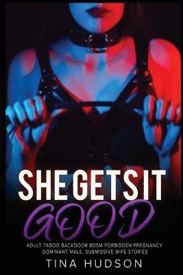 Book cover for She Gets It Good