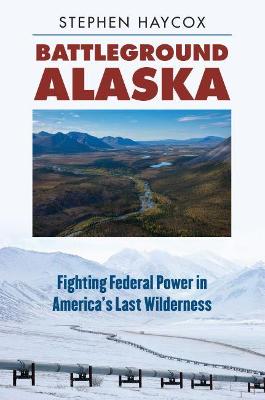 Book cover for Battleground Alaska