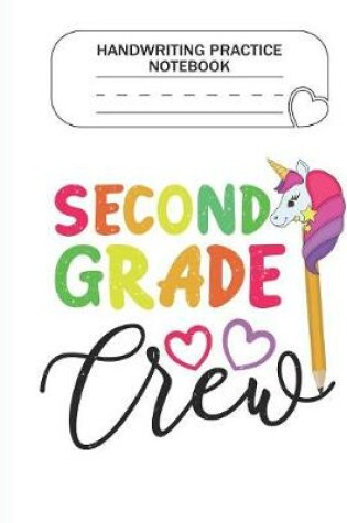 Cover of Handwriting Practice Notebook - 2nd Grade Crew