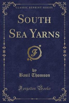 Book cover for South Sea Yarns (Classic Reprint)