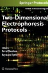 Book cover for Two-Dimensional Electrophoresis Protocols