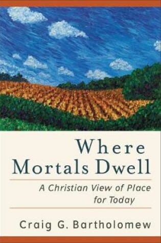 Cover of Where Mortals Dwell