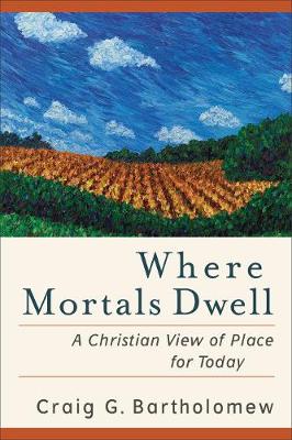 Book cover for Where Mortals Dwell