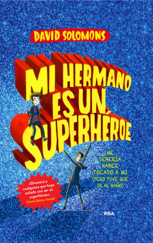 Book cover for Mi Hermano Es Un Superheroe
