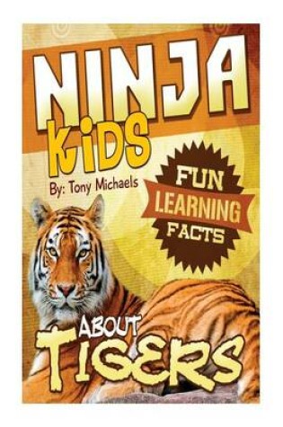 Cover of Fun Learning Facts about Tigers