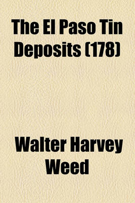 Book cover for The El Paso Tin Deposits (178)