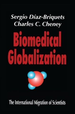 Cover of Biomedical Globalization