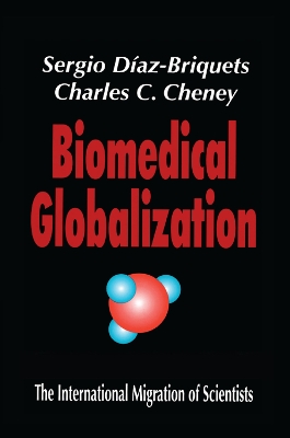 Book cover for Biomedical Globalization