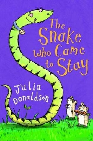 Cover of The Snake Who Came To Stay